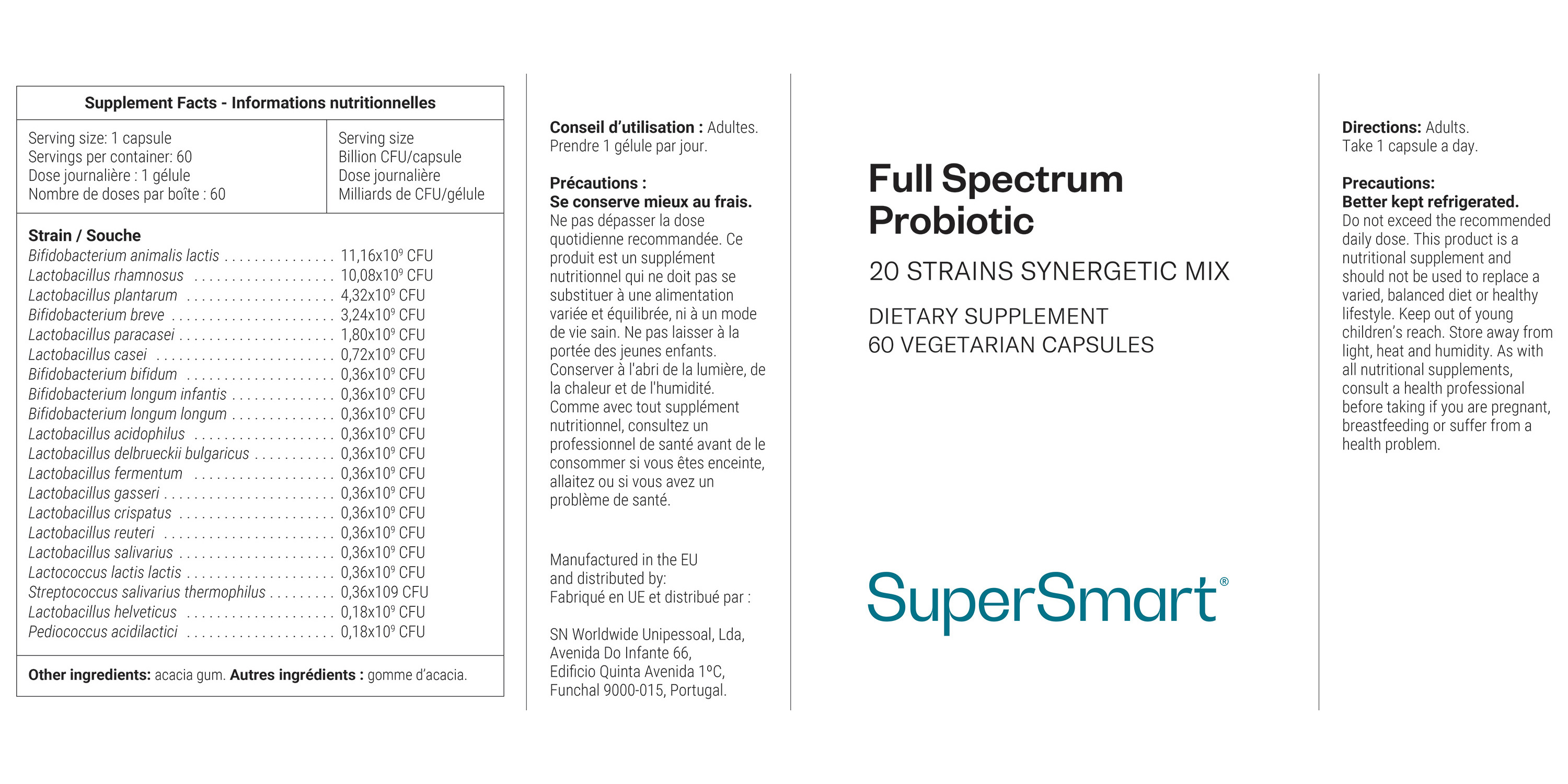 Comprehensive probiotic for the gut, immune system and skin